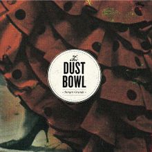 The Dust Bowl "Sangre Grande" lp y cd. Un projet de Direction artistique, Design graphique , et Packaging de Münster Studio - 18.06.2015