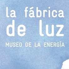 Aplicación de imagen. La Fábrica de Luz. Museo de la Energía . Graphic Design, Br, ing & Identit project by Carmela Sanchez Nadal - 05.15.2015