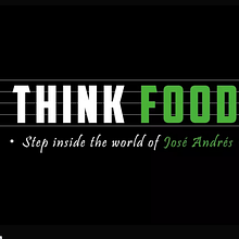 THINK FOOD, step inside the world of José Andrés. Advertising project by Jabuba FIlms - 03.14.2014