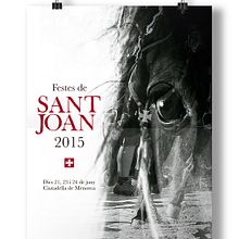 Sant Joan 2015. Un progetto di Graphic design, Fotografia, Direzione artistica e Design di poster  di Pili Enrich Pons - 07.05.2015