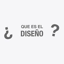 ¿Qué es el diseño?. Design projeto de Ari Hsieh - 02.09.2015