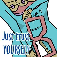 Just trust yourself!. Projekt z dziedziny  Animacja, Projektowanie postaci, Trad, c i jna ilustracja użytkownika Lucas Alves - 02.09.2015
