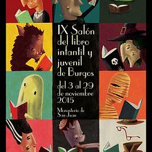 Cartel IX Salón del libro infantil y juvenil de Burgos, 2015. Un projet de Design  et Illustration traditionnelle de Miguel Cerro - 09.06.2015