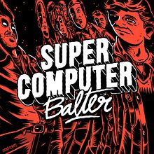 Super Computer – Balter. Traditional illustration, and Packaging project by Joel Abad - 09.14.2015