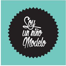 Soy Un Niño Modelo - Identidad . Un proyecto de Br e ing e Identidad de VONDEE - 15.09.2015