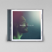 David Feito — En el otro lado. Un proyecto de Diseño gráfico, Música y Packaging de Rubén Montero - 28.09.2015