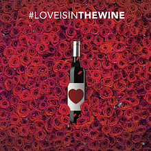 #LoveIsInTheWine. Art Direction, Graphic Design, Web Design, and Marketing project by David Arrieta - 02.13.2015
