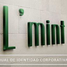 L'mint. Manual de Identidad Corporativa. Branding. Br, ing, Identit, and Graphic Design project by crisalvg - 10.14.2015
