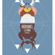 Cartel fiesta vikinga, La Runa Hidromiel.. Graphic Design, and Traditional illustration project by Uri - 10.29.2015