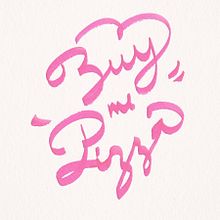 Buy me Pizza. Un progetto di Belle arti, Illustrazione tradizionale e Tipografia di Carlos Parra Villalba - 29.11.2015