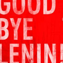 Good Bye Lenin! Ein Projekt aus dem Bereich Design, Branding und Identität und Grafikdesign von Jordi Puigoriol Masramon - 08.10.2006