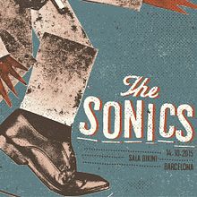 The Sonics poster. Un projet de Design , Illustration traditionnelle , et Sérigraphie de Münster Studio - 09.12.2015