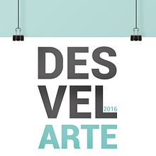 Cartel de DESVELARTE . Design grafic și Tipografie de Shaori Iglesias Ortiz - 11.13.2015