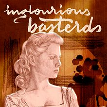 Cartel de Malditos Bastardos (Inglourious Basterds), ilustración - lettering - diseño. Film, Art Direction, Graphic Design, Traditional illustration, T, and pograph project by Nat de la Croix - 12.20.2015