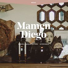 mamendiego.com. Desenvolvimento Web, Web Design, e UX / UI projeto de Hector Romo - 09.01.2016