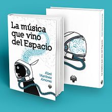 Artes del libro "LA MÚSICA QUE VINO DEL ESPACIO". Un proyecto de Dirección de arte, Diseño de producto, Diseño editorial, Diseño gráfico y Gestión del diseño de JOSÉ MANUEL PASTRANA MARTÍNEZ - 16.03.2014