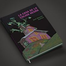 Portada del libro "LA CASA DE LA COLINA NEGRA". Un proyecto de Collage, Diseño de producto, Diseño editorial, Diseño gráfico y Fotografía de JOSÉ MANUEL PASTRANA MARTÍNEZ - 01.12.2013