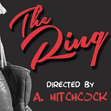 Cartel "The Ring". Film, Design, Graphic Design, Advertising, T, and pograph project by Álvaro de la Cruz Martín - 01.20.2016