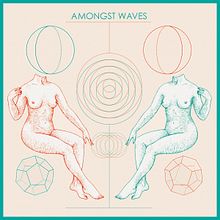 Amongst Waves Cover. Design, and Traditional illustration project by Dani Cambeiro - 08.27.2015