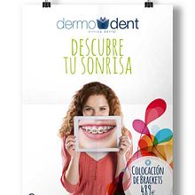 Dermodent Cartelería Promocional. Br, ing e Identidade, Cop, writing, Direção de arte, e Publicidade projeto de Aidearte · estudio de diseño - 24.01.2016
