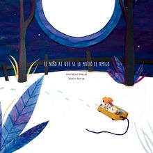 El niño al que se le murió el amigo. Editorial Design, and Traditional illustration project by Esther Bernal - 01.27.2016