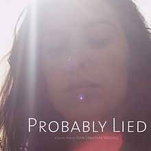 Probably Lied. Graphic Design project by Lorena Franzoni - 12.10.2015