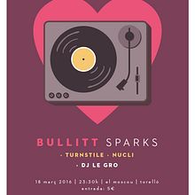 Cartel BULLITT + TURNSTILE + NUCLI. Graphic Design, and Traditional illustration project by Xavier Calvet Sabala - 03.02.2016