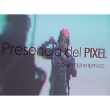 Presencia del pixel_Somos pura multimedia. Un progetto di Design interattivo, Informatica e Multimedia di Maila Roux - 19.05.2014