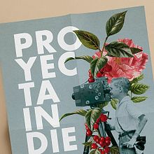 Cartel PROYECTA INDIE. Un proyecto de Dirección de arte y Diseño gráfico de Tagarnina Estudio Creativo - 28.03.2016