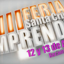 FERIA SANTA CRUZ EMPRENDE. Advertising project by EDGAR MÉNDEZ CRUZ - 03.28.2007