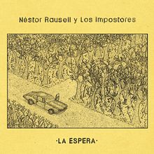 Artwork Ep Néstor Rausell y Los Impostores. Un proyecto de Ilustración tradicional de CARLOS SANTONJA SÁNCHEZ - 04.04.2016
