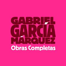 García Márquez  | Obras completas . Graphic Design, and Traditional illustration project by GM Meave - 04.18.2016