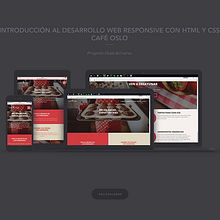Proyecto curso: Introducción al Desarrollo Web Responsive con HTML y CSS - Café Oslo. Un progetto di Web development, Graphic design e Web design di Luis Miguel Maldonado Redondo - 22.04.2016