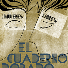 Portada del libro "El cuaderno dorado" de la escritora Doris Lessing. . Traditional illustration project by Laura Maestro - 05.28.2016