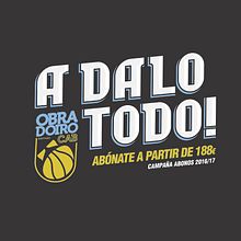 Campaña Abonos 2016/17 para el Obradoiro CAB. Art Direction, and Advertising project by Humberto - 04.30.2016