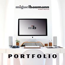 Portfolio Diseño Gráfico y Web. Br, ing, Identit, Editorial Design, Web Design, Traditional illustration, and Motion Graphics project by Miguel Baumann - 08.14.2018