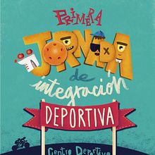 Jornada integración deportiva Moratalaz. Design, Graphic Design, and Traditional illustration project by Lalo Garcia - 06.16.2016