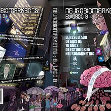 Cover para el libro NEUROBIOMARKETING EL LADO B. Graphic Design project by Stefano Dell'olio - 06.19.2016