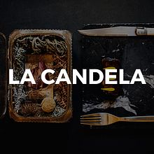 La Candela. Art Direction, Web Design, and Photograph project by Jaime Montes - 07.19.2016