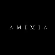 AMIMIA. Film, Video, and TV project by Perichole Monchole - 07.28.2016