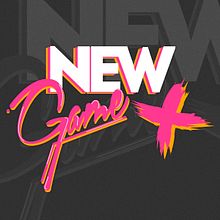 New Game +. Een project van Grafisch ontwerp van Joaquin Calderon Jaime - 08.08.2016