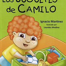 Los Juguetes de Camilo. Un progetto di Illustrazione tradizionale, Illustrazione digitale e Illustrazione infantile di Lourdes Medina - 08.08.2016
