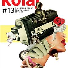 Koala Magazine. Collage para cubiertas y editorial de la revista nº 13. Un progetto di Collage, Direzione artistica, Design editoriale e Graphic design di Rebeka Elizegi - RBK collage - 21.09.2016