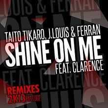 VIDEO MUSIC: Taito Tikaro, J.Louis & Ferran Benavent feat. Clarence - Shine On Me (Baseek Remix). Un proyecto de Cine, vídeo, televisión, Música, Post-producción fotográfica		 y Vídeo de Pau Moya - 18.09.2016