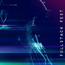 Full Stack Fest 2016 Retrofuturistic experience. Un proyecto de Desarrollo Web, Dirección de arte, Diseño interactivo y Diseño Web de Plastic Creative - 02.05.2016