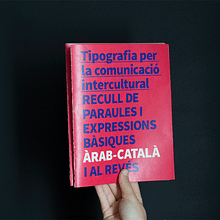 Tipografia per la comunicació intercultural / Tipografía para la comunicación intercultural. Un proyecto de Diseño gráfico y Tipografía de Natàlia Salat Bas - 26.06.2016