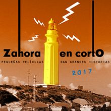 Finalistas Festival de cortometrajes Zahora en Corto. Een project van Film van Elena Medina Royo - 01.10.2017