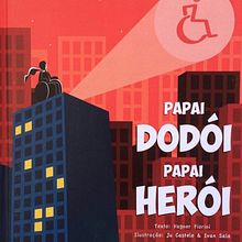 Papai Dodói, Papai Herói. Traditional illustration project by Ivan Sala Valero - 09.19.2016