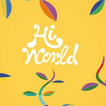 Hi world.tv. Motion Graphics, Calligraph, Web Design, and Traditional illustration project by Francesc Risalde - 11.06.2016