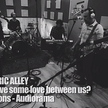 The Electric Alley - Can We Have Some Love Between Us? Studio Sessions. Film, Video, TV, Music, Photograph, Post-production, and Video project by Javi de Lara - 03.11.2016